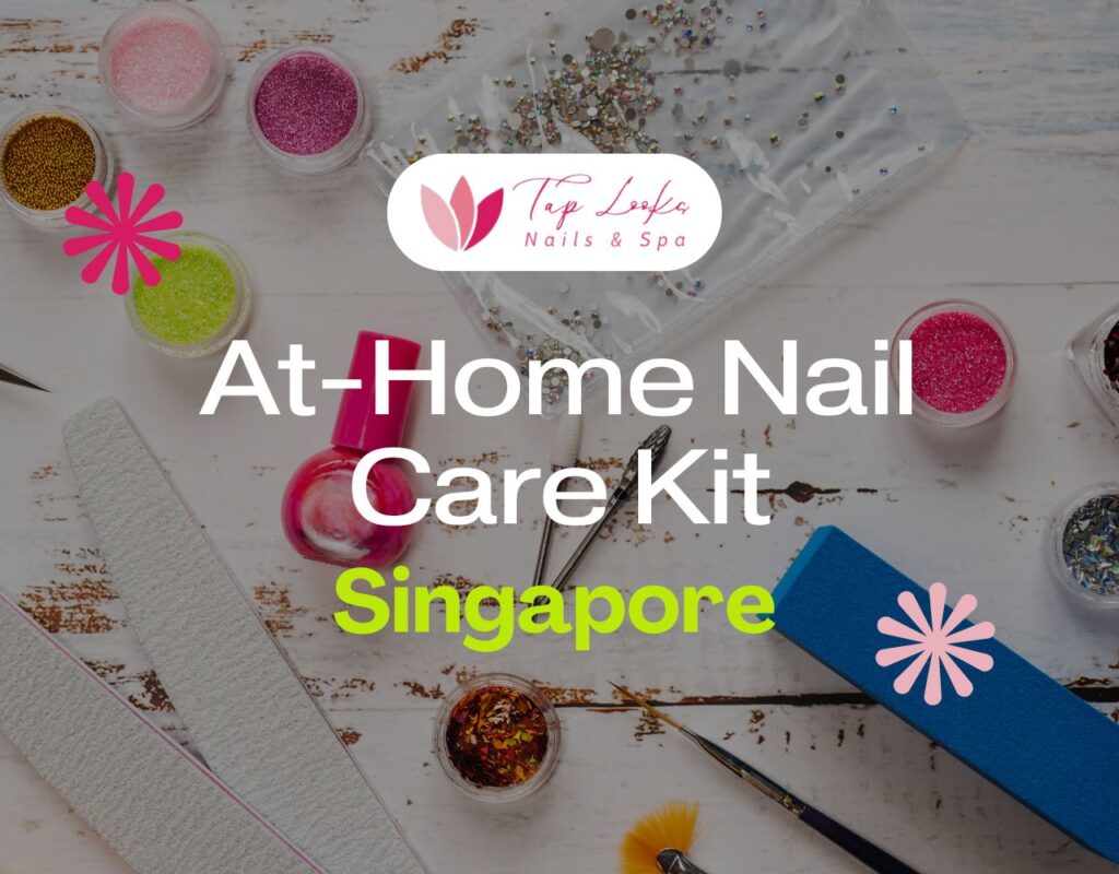 At-Home Nail Care Kit Singapore